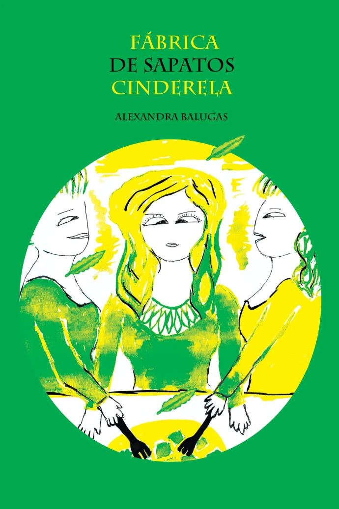 livro fabrica de sapatos cinderela alexandra balugas